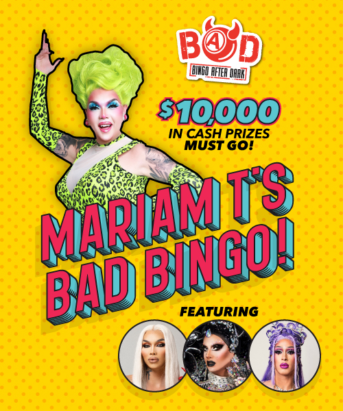 Mariam T's BAD BINGO at Sycuan Casino Resort
